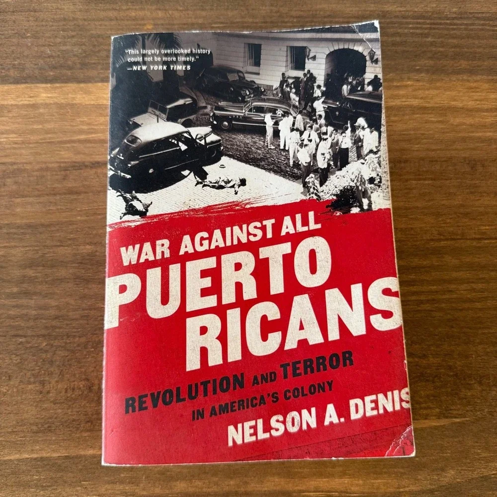 War Against All Puerto Ricans Nelson‎ A Denis Paperback History 2015 Colony Book